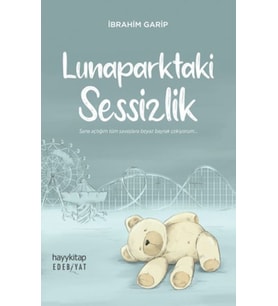 Lunaparktaki Sessizlik