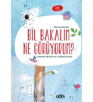 Bil Bakalım Ne Görüyorum? - Noktaları Birleştirme ve Boyama Kitabı