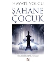 Şahane Çocuk-Hayati Yolcu