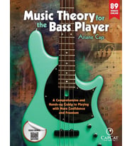 Theory for the Bass Player: A Comprehensive and Hands-on Guide to Playing with More Confidence and Freedom