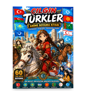 ÇILGIN TÜRKLER ANİME BOYAMA KİTABI
