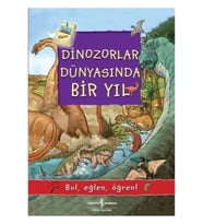 Dinozorlar Dünyasında Bir Yıl - Bul, Eğlen, Öğren! / Olivia Brookes /