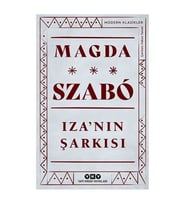 Izanın Şarkısı Magda Szabo Yapı Kredi Yayınları