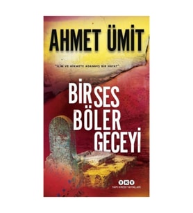 Bir Ses Böler Geceyi