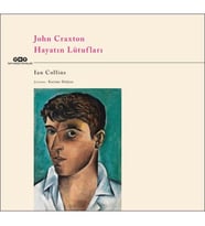 John Craxton – Hayatın Lütufları