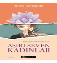 Aşırı Seven Kadınlar