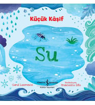 Küçük Kaşif - Su