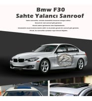 Bmw F30 Parlak Siyah Yalancı Çakma Sahte Sunroof
