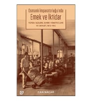 Osmanlı İmparatorluğu'nda Emek ve İktidar