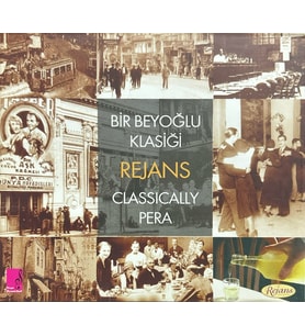 (Plak Değildir CD dir) CD Bir Beyoğlu Klasiği Rejans Classically Pera Kartonet Kapaklı CD (Karışık)