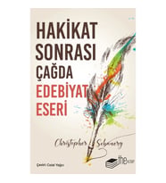 Hakikat Sonrası Çağda Edebiyat Eseri