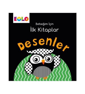 Eolo Bebeğim İçin İlk Kitaplar Desenler