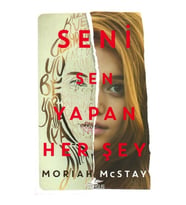 Seni Sen Yapan Her Şey - Moriah Mcstay