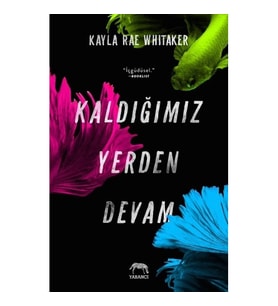 Kaldığımız Yerden Devam