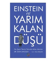 Einstein ve Yarım Kalan Düşü