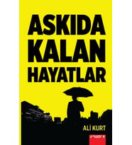 Askıda Kalan Hayatlar