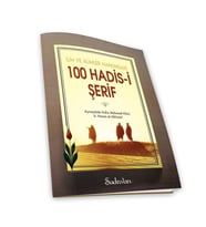İLİM VE ALİMLER HAKKINDA 100 HADİSİ ŞERİF