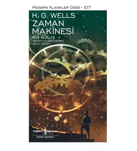 Zaman Makinesi / Bir Buluş – Sert Kapak - H. G. Wells