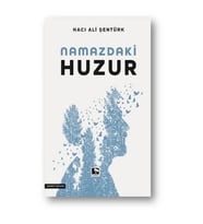 Namazdaki Huzur