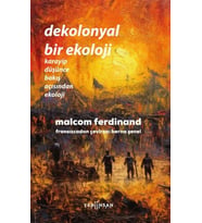 Dekolonyal Bir Ekoloji