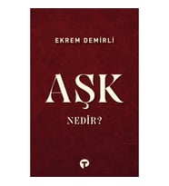 Aşk Nedir?