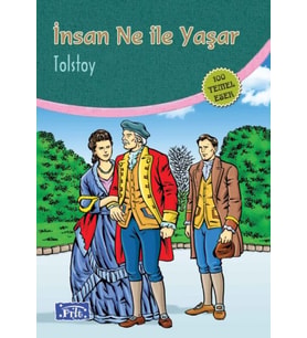 İnsan Ne ile Yaşar (100 Temel Eser - İlköğretim)