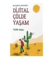 Bir Refik'in Gözünden Dijital Çölde Yaşam