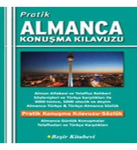 Pratik Almanca Konuşma Kılavuzu
