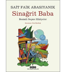 Sinağrit Baba Resimli Seçme Hikâyeler