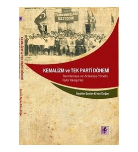 Kemalizm ve Tek Parti Dönemi