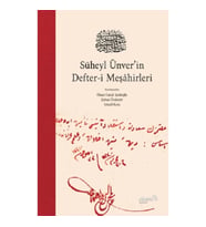 Süheyl Ünver’in Defter-i Meşahirleri (Ciltli)
