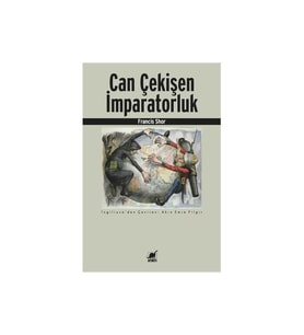 Can Çekişen İmparatorluk-Francis Shor