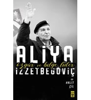 Özgür Ve Bilge Lider Aliya İzzetbegoviç Halit Çil Timaş