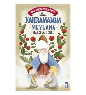 Kahramanım Mevlana - Kahraman Avcısı Kerem 5