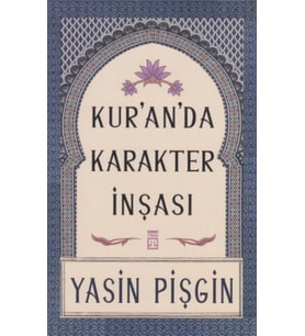 Kuranda Karakter İnşası