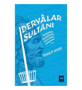 Deryalar Sultanı Barbaros Hayrettin Paşa Romanı