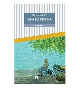 Dem Bu Demdir