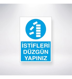 İstifleri Düzgün Yapınız 21x35 Arkası Yapışkanlı Levha