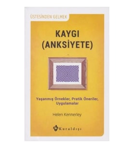 Kaygı (Anksiyete)