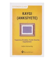 Kaygı (Anksiyete)