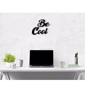 BK Home Be Cool Ahşap Duvar Yazısı (Siyah)