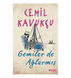 Gemiler de Ağlarmış