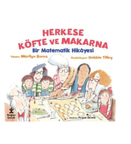 Herkese Köfte Ve Makarna - Bir Matematik Hikâyesi
