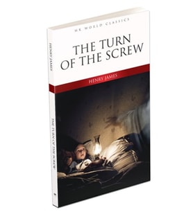 The Turn Of The Screw - İngilizce Klasik Roman