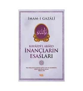 İnançların Esasları / / İmam ı Gazali