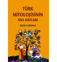 Türk Mi·toloji·si·ni·n Anahatlari (Krem)