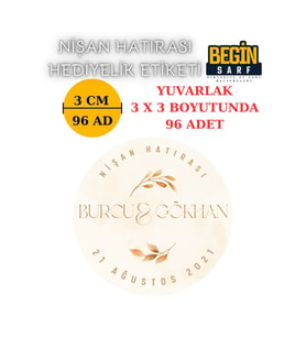 3 CM 4 CM 5 CM 6 CM NİŞAN HATIRASI ETİKETİ KENDİNDEN YAPIŞKANLI KİŞİYE ÖZEL YUVARLAK 002