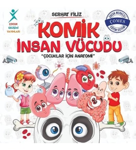 Komik İnsan Vücudu: Çocuklar İçin Anatomi