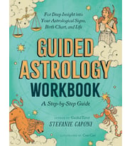 Guided Astrology Workbook: A Step-By-Step Guide For Deep Insight Into Your Astrological Signs, Birth