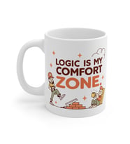 Logic is My Comfort Zone Coffee Mug  - Komik Hediye Kupa  Ofis Arkadaşına Harika Hediye